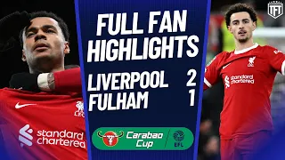 LIVERPOOL ARE FRIGHTENING! Liverpool 2-1 Fulham Highlights
