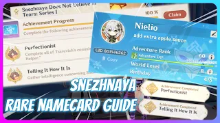 How to get Snezhnaya doesn't Believe in Tears Series I Namecard | Genshin Impact Complete Guide 原神