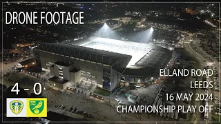 Drone footage of Leeds United's Championship Semi Final Play Off win over Norwich City