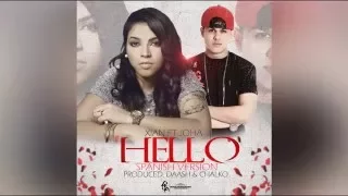 Xian x Joha - Hello (Video Lyric) Prod By Chalko & Daash