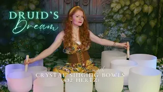 13 Minute CRYSTAL SINGING BOWLS (432 Hertz) | Stress Relief + Relaxation with "Druid's Dream" 🌳