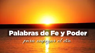 Empezando el Día con Palabras de Fe, Poder y Revelación de Dios