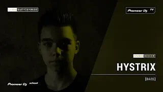 HYSTRIX [ bass ]  @ Pioneer DJ TV | Moscow