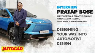 Mahindra design head Pratap Bose on making a career in automotive design | Interview| Autocar India