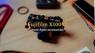 My (Top 5) Must-Have Fujifilm #x100vi Accessories
