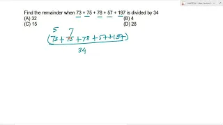 Find the remainder when 73 + 75 + 78 + 57 + 197 is divided by 34