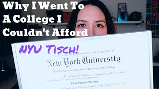 Why I Went to a School I Couldn't Afford | Do I Regret NYU? | Tisch School of the Arts