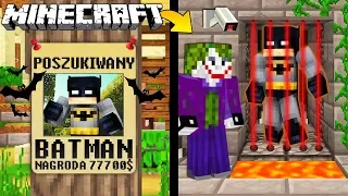 BATMAN POSZUKIWANY W MINECRAFT || MINECRAFT POSZUKIWANY