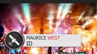 Maurice West - ID [Exclusive]