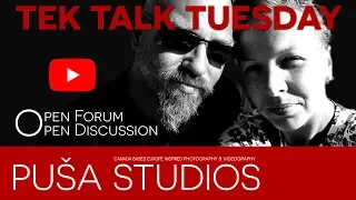 TEK TALK TUESDAY S01 * E6  on Puša Studios