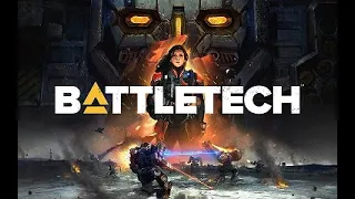 Let's Play: Battletech Episode 13