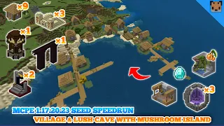 Minecraft pe 1.17 seed speedrun - Village & Lush cave with Mushroom island / Nether portal & Fortres