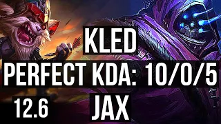 KLED vs JAX (TOP) | 10/0/5, 2.9M mastery, 6 solo kills, Legendary, 800+ games | NA Diamond | 12.6