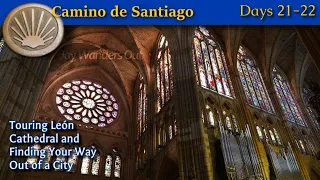 Camino de Santiago- Days 21-22, So Much Stained Glass Everywhere!