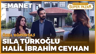 Seyhan Erdağ'la Süper Pazar - Sıla Türkoğlu & Halil İbrahim Ceyhan Röportajı