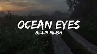 Billie Eilish - Ocean Eyes | lyrics |