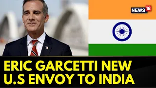 US Senate Confirms Former Los Angeles Mayor Eric Garcetti As Envoy To India | Joe Biden News |News18