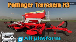 Pottinger Terrasem R3  / Mod for all platforms on FS22
