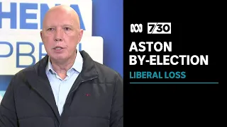 Peter Dutton under pressure after historic Aston by-election loss | 7.30