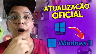 Como ATUALIZAR o WINDOWS 10 para o WINDOWS 11 GRATUITAMENTE (Método Oficial Microsoft)