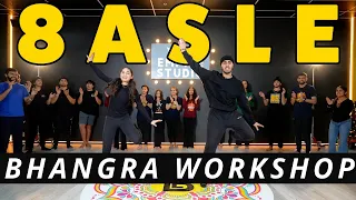 8 ASLE BHANGRA WORKSHOP | SUKHA | GURLEZ AKHTAR | BHANGRA EMPIRE