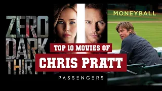 Chris Pratt Top 10 Movies | Best 10 Movie of Chris Pratt