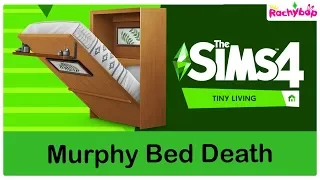 The Sims 4 Murphy bed DEATH