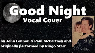 COVER of The Beatles' "Good Night"