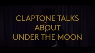 Claptone | FANTAST | Track By Track: Under The Moon feat. Nathan Nicholson