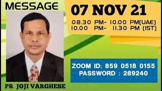 Sunday Evening Malayalam Service * Pr. Joji Varghese * IPC Worship Centre Sharjah 17.10.2021