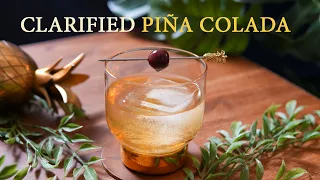 Clarified Pina Colada Recipe | Acid Adjusting, Clarifying & Fat Washing