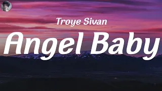 Troye Sivan, Angel Baby (Lyrics) Imagine Dragons, Rockabye (feat. Sean Paul & Anne-Marie), Meghan T