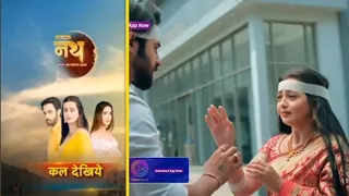 28 April 2024 Mil Gaye Krishna aur Ji ek dusre se || Nath Krishna Aur Gauri Ki Kahani