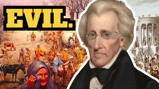 Andrew Jackson: The Worst President In History