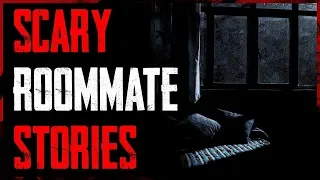 6 TRUE Scary Roommate Stories #TrueScaryStories
