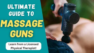 Best Use of Massage Guns: Precautions, Choosing a Device & How to Use Them for Pain Relief!