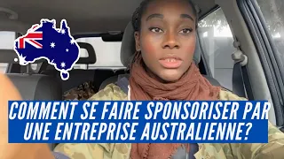 Comment se faire sponsoriser ou recruter par une entreprise Australienne🇦🇺