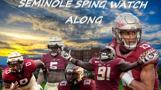 Florida State Seminole's Spring Game Watch along