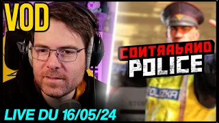 VOD - Discussions / Contraband Police - 16/05/24