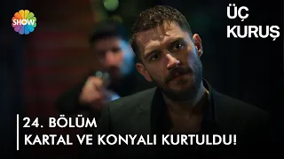 Çetin, Kartal'ın hayatını kurtarıyor! | Üç Kuruş 24. Bölüm