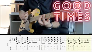 GOOD TIMES Chic Guitar LESSON, TAB and CHORDS