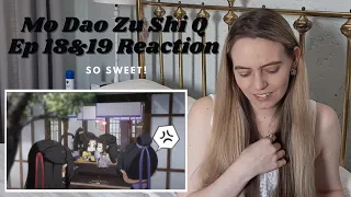 THE LOVE CONFESSION STRUGGLE IS REAL! Mo Dao Zu Shi Q (魔道祖师 Q) Ep 18&19 Reaction