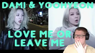 [Special Clip] Dreamcatcher(드림캐쳐) 유현, 다미 Love me or Leave me Cover | FIRST TIME REACTION