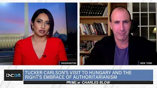 Tucker Carlson in Hungary and Right Wing’s Embrace of Authoritarianism