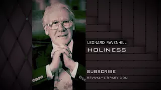 Holiness  by Leonard Ravenhill