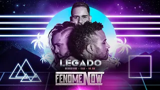 Legado FenomeNow (COMPLETO)