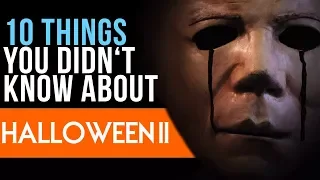 10 Things You Didn't Know About Halloween 2 (1981)