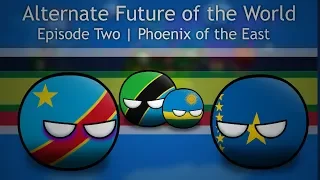 Alternate Future of the World In Countryballs | Episode 2 | Phoenix of the East