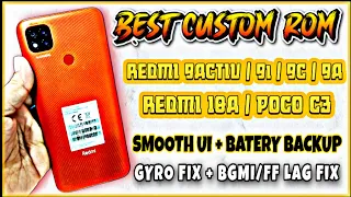 Best Custom Rom For Redmi 9 Activ | 9A | 9C | 9i | 10A | Poco C3 | Best Rom For Daily Use 🔥 Gaming ?