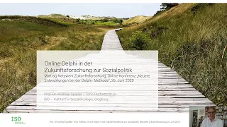 Vortrag Prof. Michael Opielka, Timo Hutflesz, Delphi Sozialpolitik NW Zukunftsforschung 26.6.2020